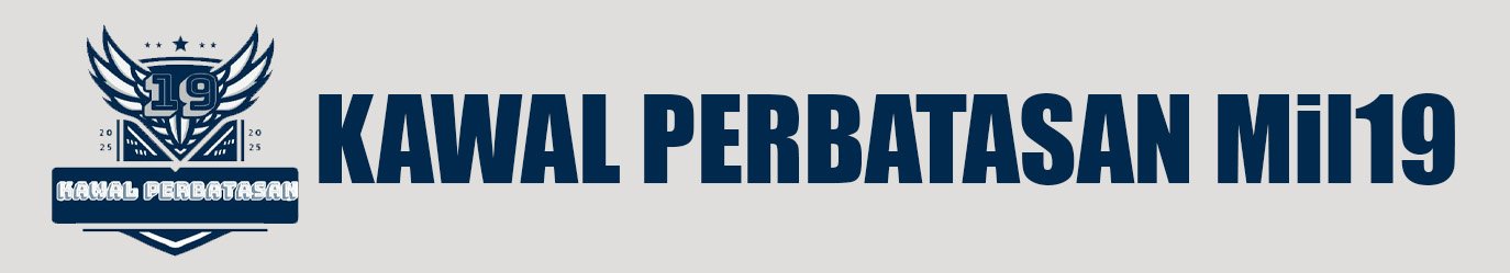 Kawal Perbatasan Mil19